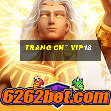 Trang Chủ Vip18