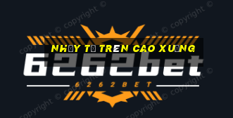 nhảy từ trên cao xuống