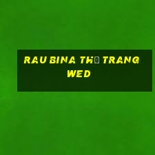 Rau bina thả trang wed