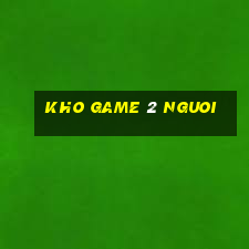 kho game 2 nguoi