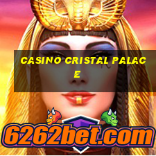 casino cristal palace