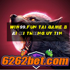 Win99.Fun Tai Game Bài Đổi Thưởng Uy Tín