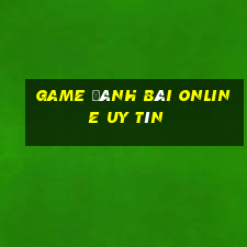 game đánh bài online uy tín