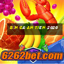 bắn cá an tiên 2020