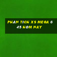 Phân tích XS Mega 6 45 hôm nay