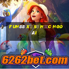 Fun88 xổ số nước ngoài