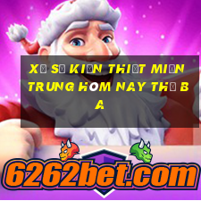 xổ số kiến thiết miền trung hôm nay thứ ba