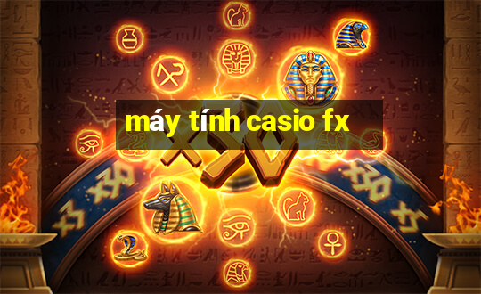 máy tính casio fx