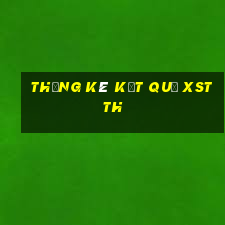 THỐNG KÊ KẾT QUẢ XSTTH