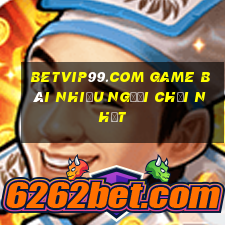 Betvip99.Com Game Bài Nhiều Người Chơi Nhất