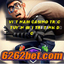 Việt nam Casino trực tuyến giải trí tình dục