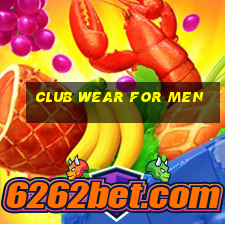 club wear for men