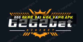 888 game bài Hoa Vàng apk