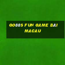 Go88S Fun Game Bài Macau