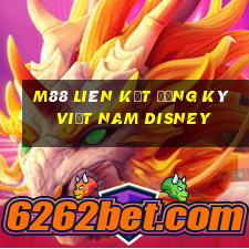 M88 Liên kết đăng ký Việt nam Disney