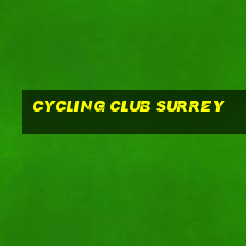 cycling club surrey