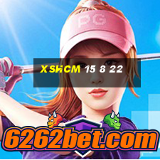 xshcm 15 8 22