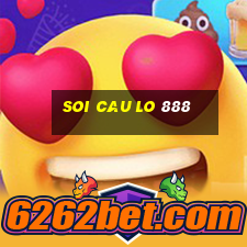 soi cau lo 888