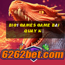 Big1 Games Game Bài Quay Hũ