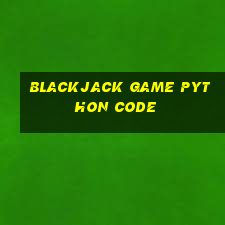 blackjack game python code