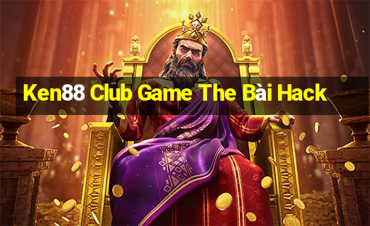 Ken88 Club Game The Bài Hack