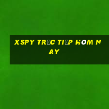 xspy trực tiếp hôm nay