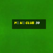 nổ hũ club 39