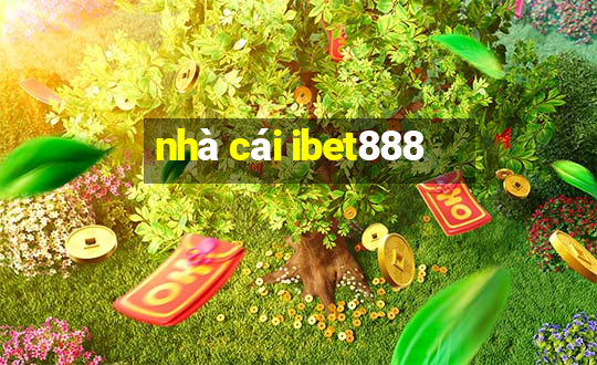 nhà cái ibet888