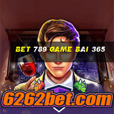 Bet 789 Game Bài 365