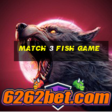 match 3 fish game