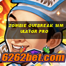 zombie outbreak simulator pro