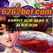 Domvip Club Game Bài Bốc Club