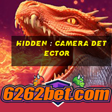 hidden : camera detector