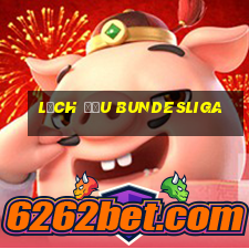 lịch đấu bundesliga