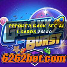 pppoker hack see all cards 20240