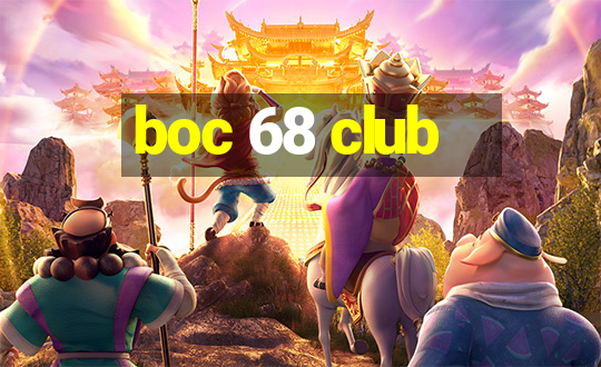 boc 68 club