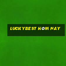 luckybest hôm nay