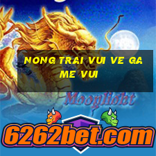 nong trai vui ve game vui