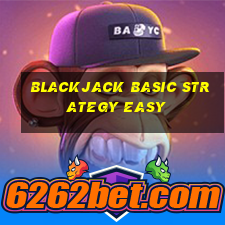 blackjack basic strategy easy