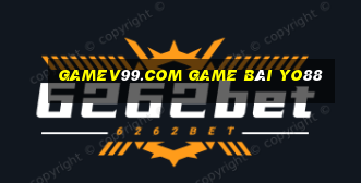 Gamev99.Com Game Bài Yo88