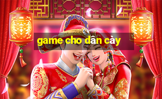 game cho dân cày