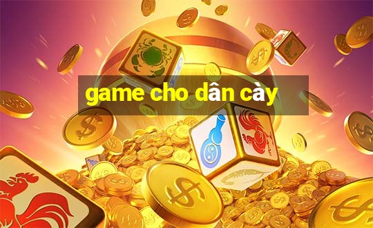 game cho dân cày