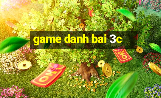 game danh bai 3c