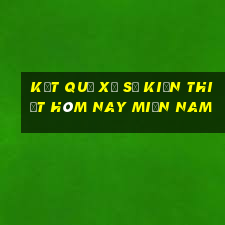 kết quả xổ số kiến thiết hôm nay miền nam