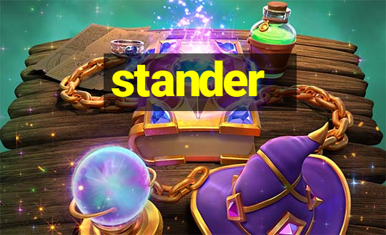 stander