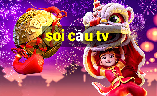 soi cầu tv