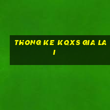 thong ke kqxs gia lai