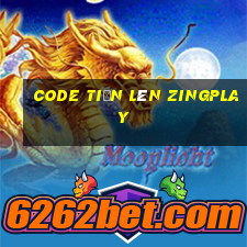 code tiến lên zingplay