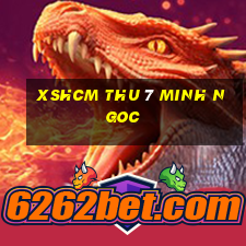 xshcm thu 7 minh ngoc