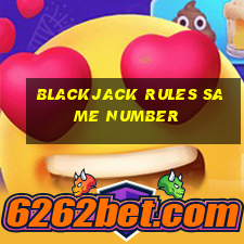 blackjack rules same number